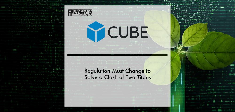 Regulation must change to solve a clash of two titans | Fintech Finance