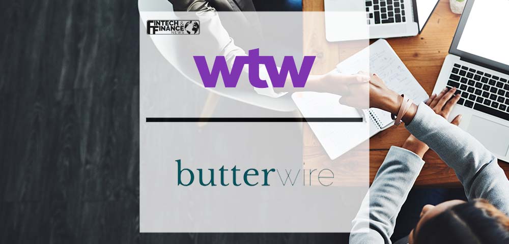 WTW Boosts Climate Risk Analytics Expertise with Butterwire Acquisition | Fintech Finance