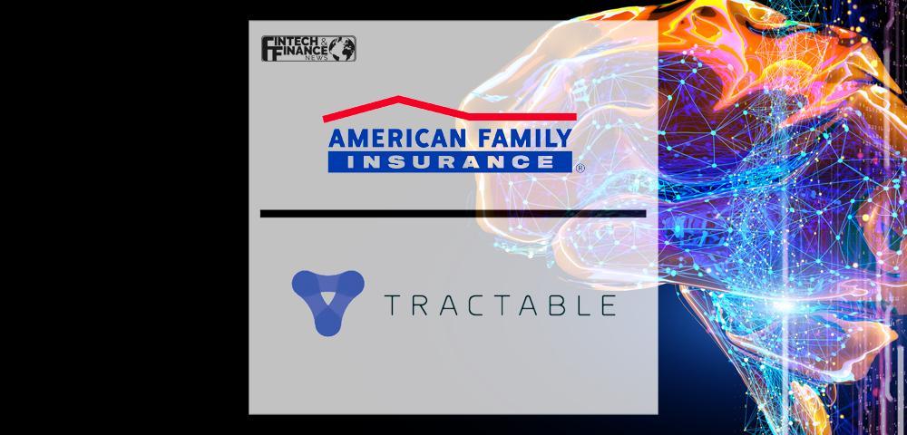 American Family Insurance streamlines claims operations with Tractable’s AI | Fintech Finance
