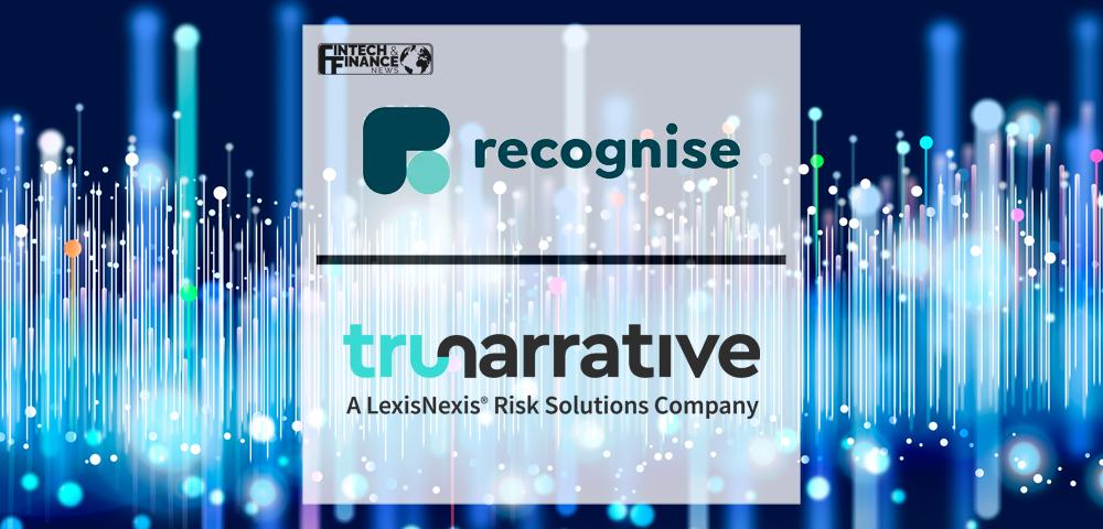 Recognise Bank implements the RiskNarrative platform to transform customer onboarding | Fintech Finance
