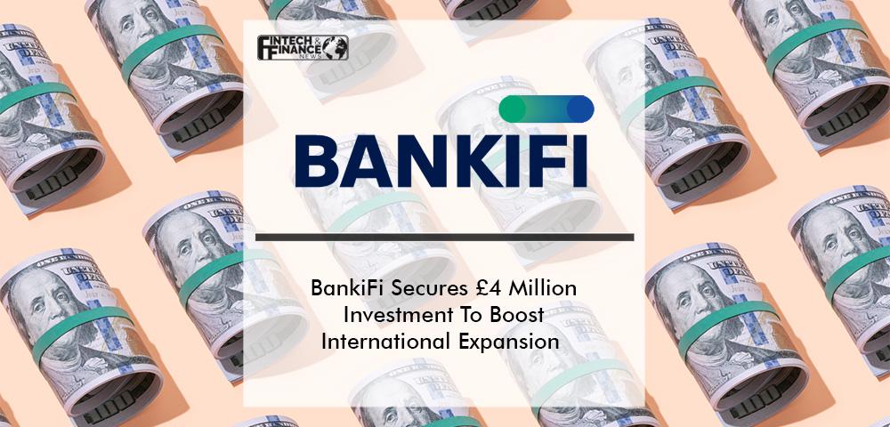 Cash Management BankiFi | FF News | Fintech Finance