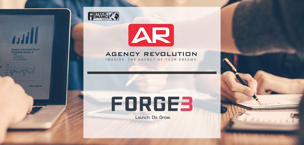 Agency Revolution Acquires Forge3 to Become Undisputed Leader of Marketing Solutions for the Insurance Industry