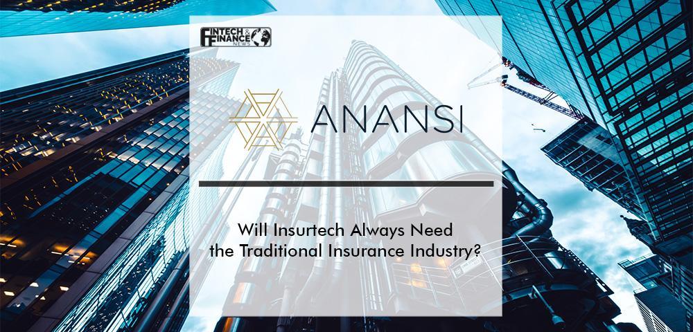 Anansi Traditional Insurers | FF News | Fintech Finance