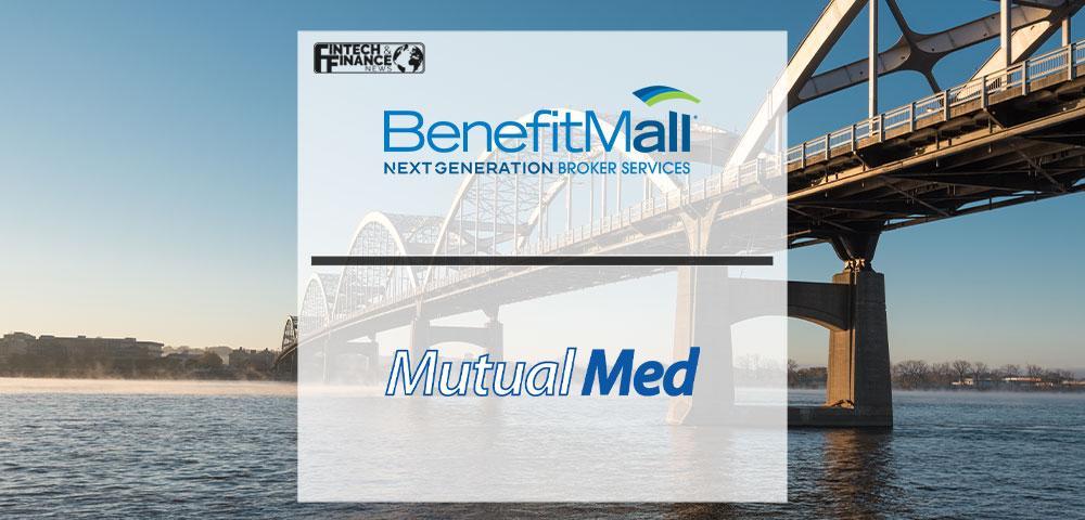 BenefitMall Acquires Mutual Med, Strengthening Midwest Presence