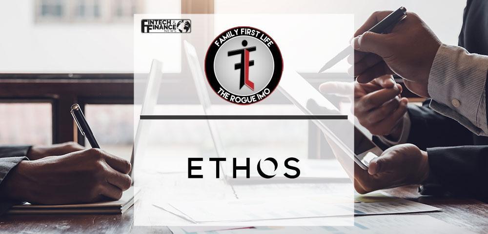 Family First Life Announces Partnership with Ethos