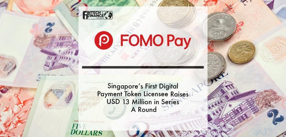 Singapore’s First Digital Payment Token Licensee FOMO Pay