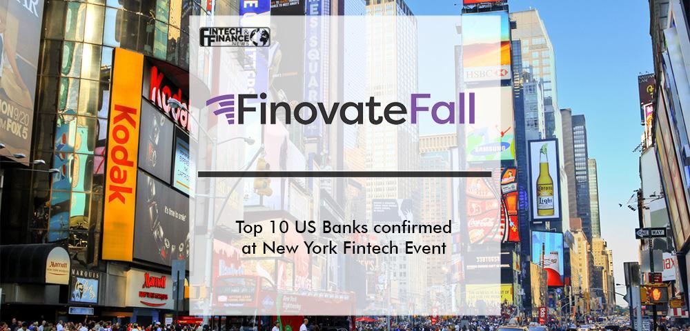 Finovate Fall 2022: Top 10 US Banks Confirmed for New York Fintech Event