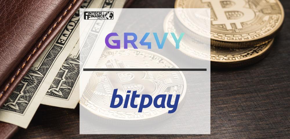 Gr4vy Partners with BitPay to Help Merchants Leverage the Power of Crypto Payments | Fintech Finance