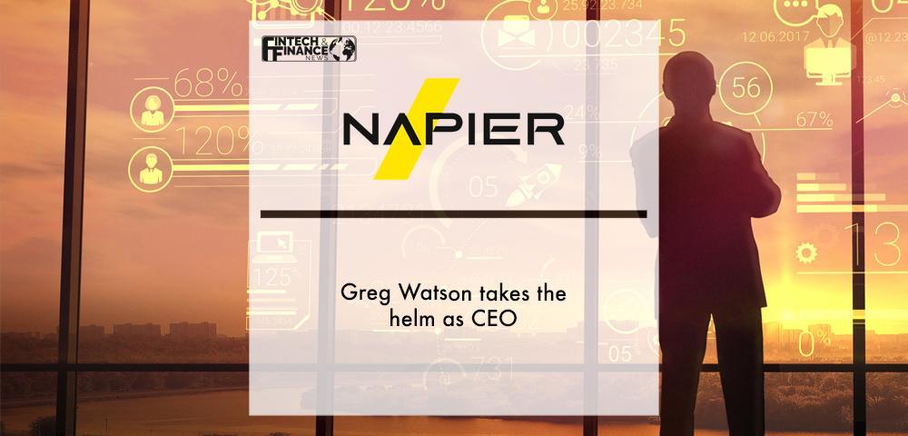 Greg Watson takes the helm as CEO of Napier | Fintech Finance
