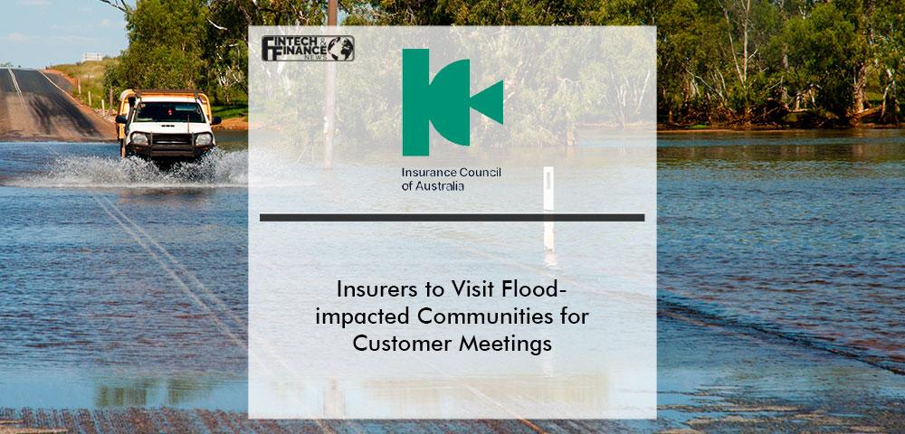 Insurers to Visit Flood-impacted Communities for In-person Customer Meetings