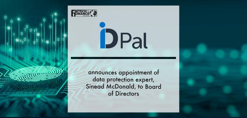 ID-Pal announces appointment of data protection expert, Sinead McDonald, to Board of Directors