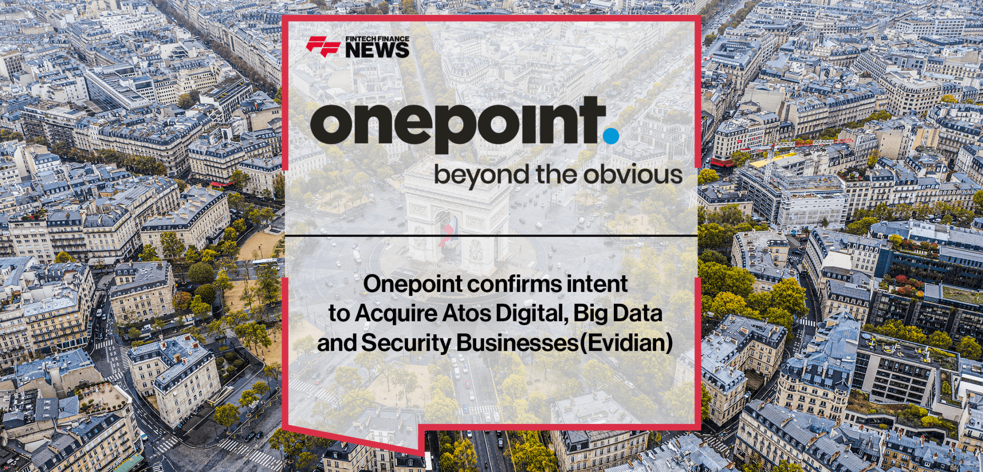 Onepoint Atos Digital | Fintech Finance | FF News