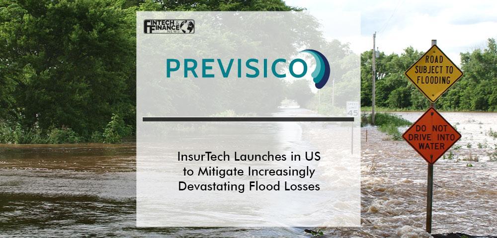 InsurTech Previsico Launches into US Market to Mitigate Increasingly Devastating Flood Losses