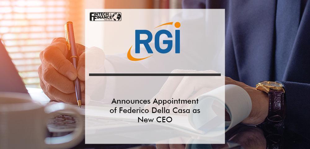 RGI Announces Appointment of Federico Della Casa as New CEO | Fintech Finance