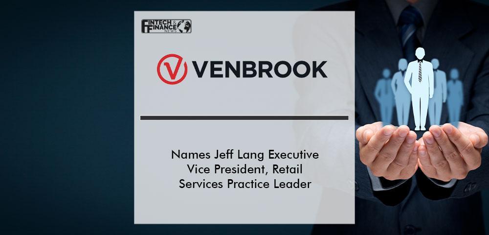 Venbrook Names Jeff Lang Executive Vice President