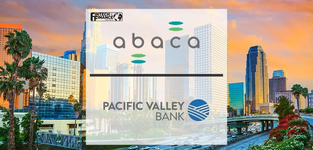 Abaca and Pacific Valley Bank Partner to Expand California Cannabis Banking Options