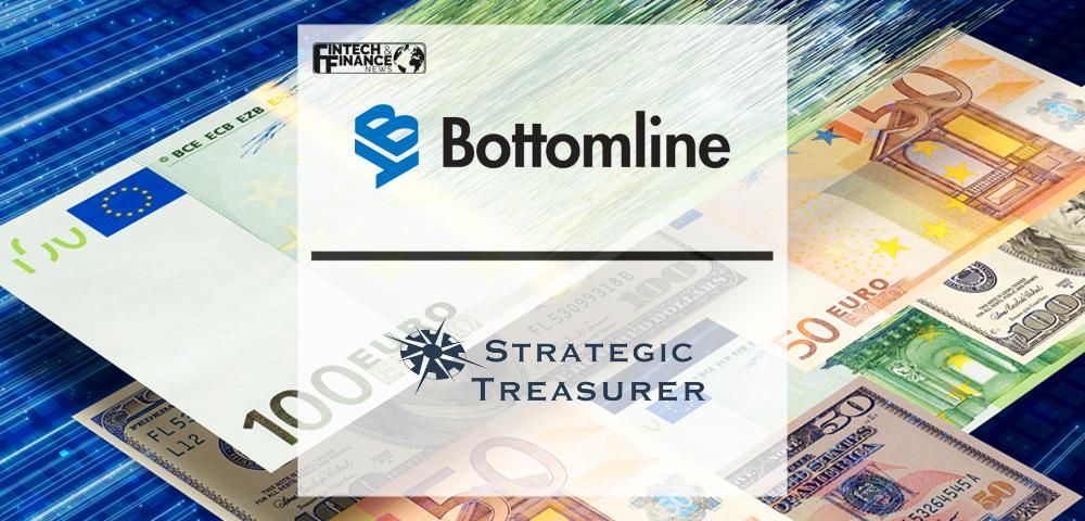 Innovative Fintech at the Forefront of Business Payments, Finds Latest Bottomline and Strategic Treasurer Survey