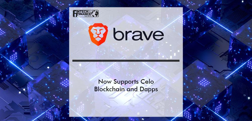 Brave Now Supports Celo Blockchain and Dapps