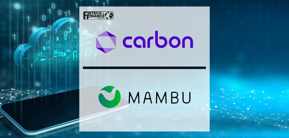 Carbon transforms into a full-service bank on Mambu