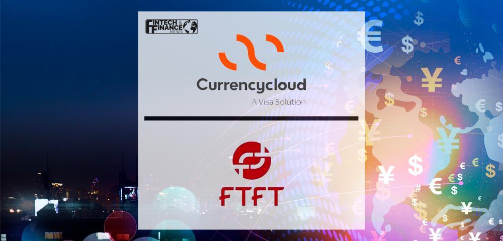 Future FinTech Labs Partners with Currencycloud