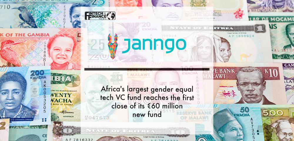 Janngo Capital Startup Fund, Africa's largest gender equal tech VC fund reaches the first close of its €60 million new fund