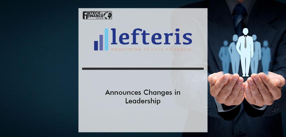 Lefteris Acquisition Corporation Announces Changes in Leadership