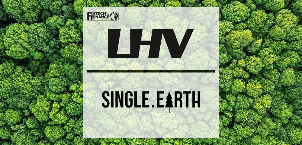 LHV UK chosen by with Single.Earth to gain access to real-time payments and banking services