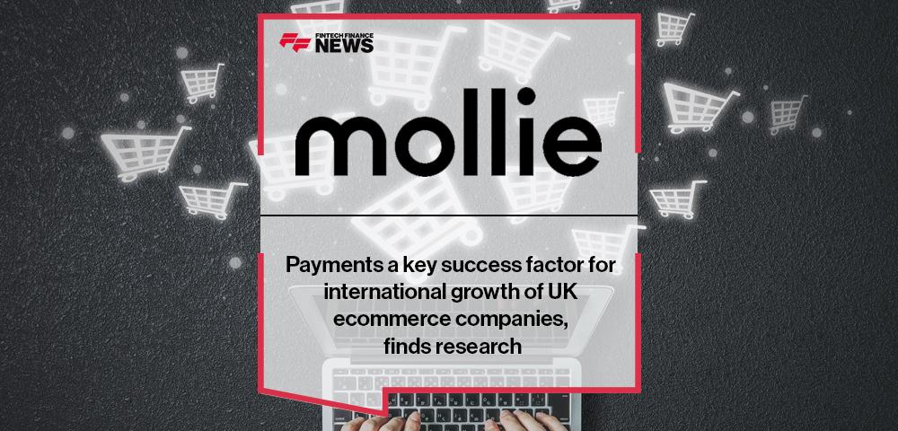 Payments a key success factor for international growth of UK ecommerce companies, finds research | FF News