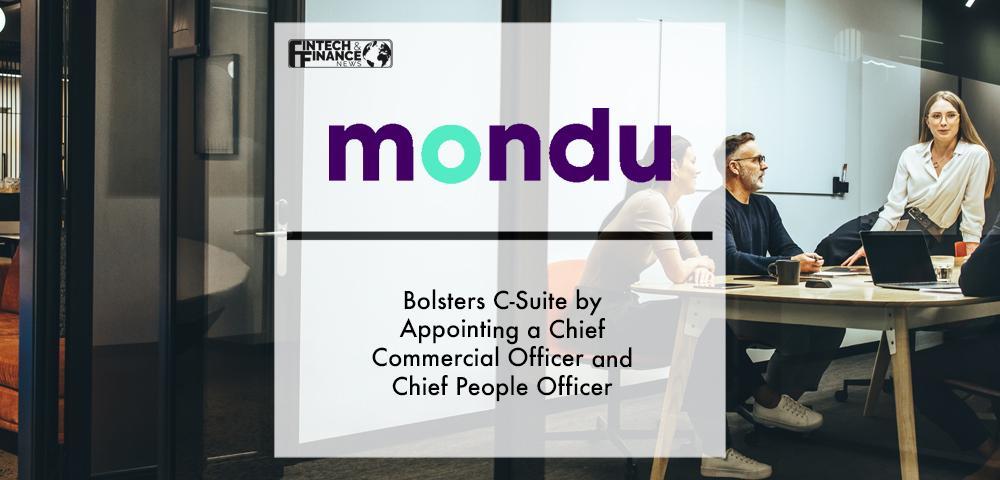 Mondu Bolsters C-Suite by Appointing a Chief Commercial Officer and Chief People Officer