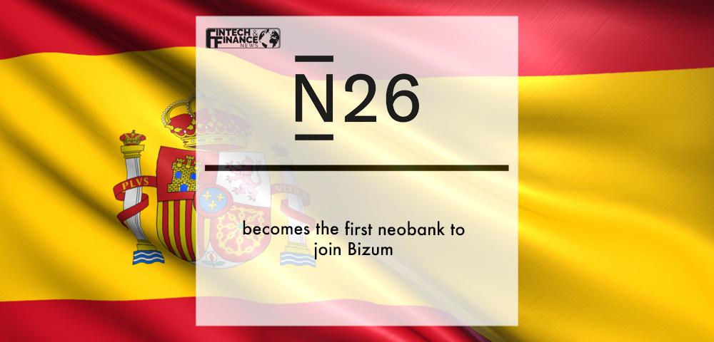 N26 becomes the first neobank to join Bizum | Fintech Finance