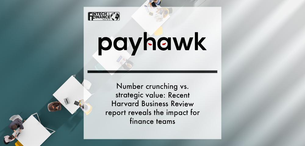 Number crunching vs. strategic value: Recent Harvard Business Review report reveals the impact for finance teams | Fintech Finance
