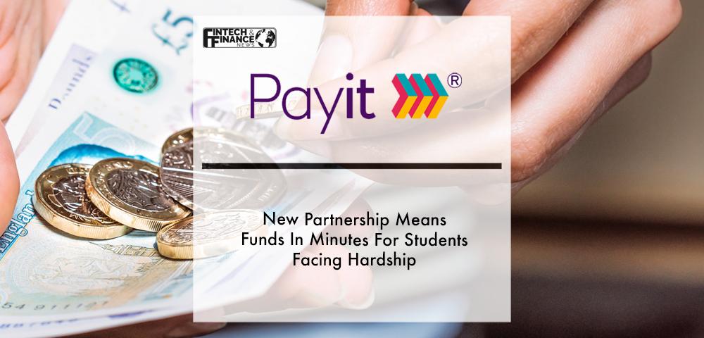 New Partnership Means Funds In Minutes For Students Facing Hardship | Fintech Finance