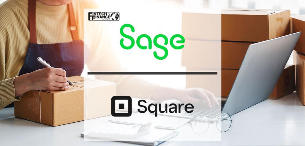 Sage and Square® Partner to Help Small Businesses Take More Control of Their Finances | Fintech Finance