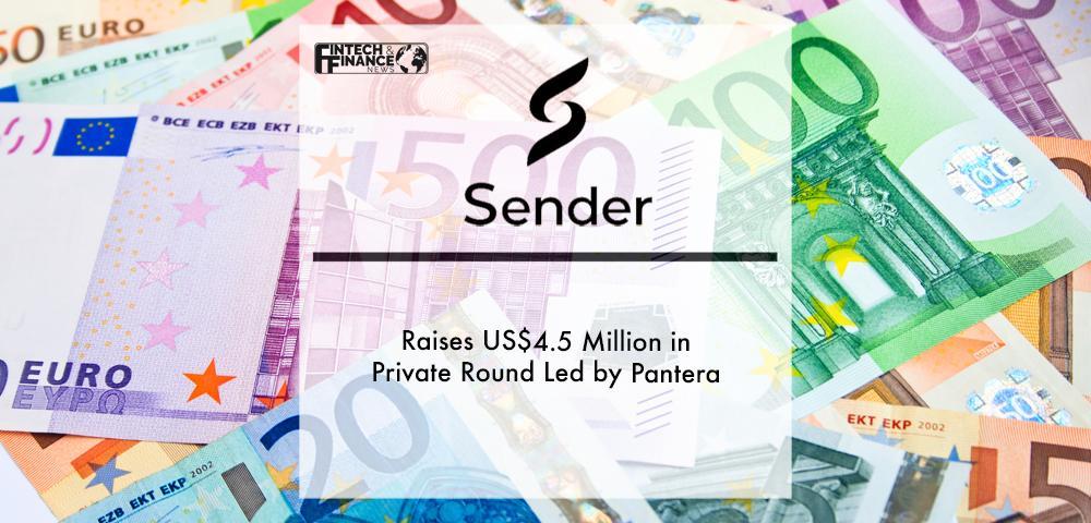 Sender Wallet Raises US$4.5 Million in Private Round Led by Pantera | Fintech Finance