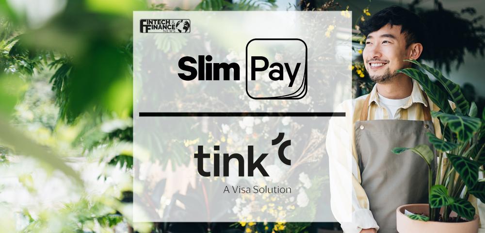 Slimpay And Tink Partner To Offer Open Banking Payments To European Merchants | Fintech Finance