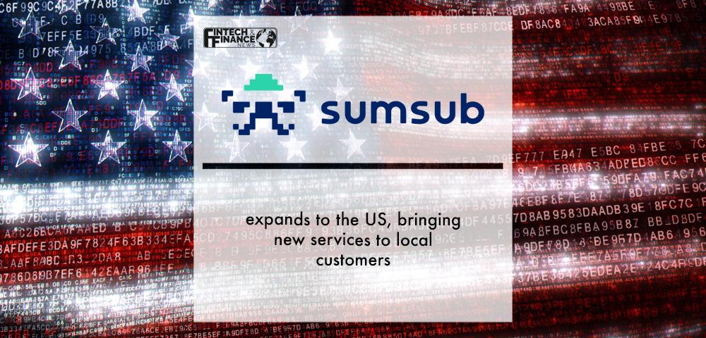 Sumsub expands to the US