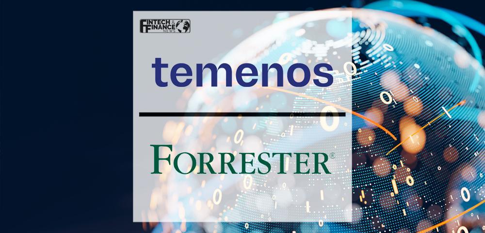 Independent Research Firm Recognizes Temenos as a Leader in Digital Banking Processing Platforms for Corporate Banking Report