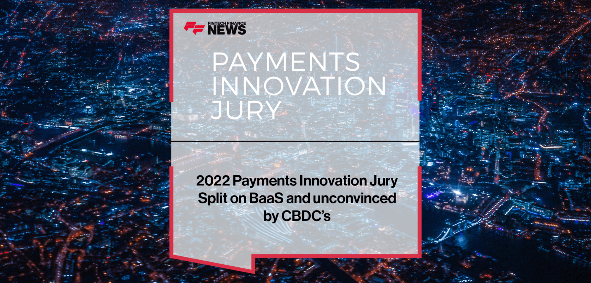 2022 Payments Innovation Jury | FF News | Fintech Finance