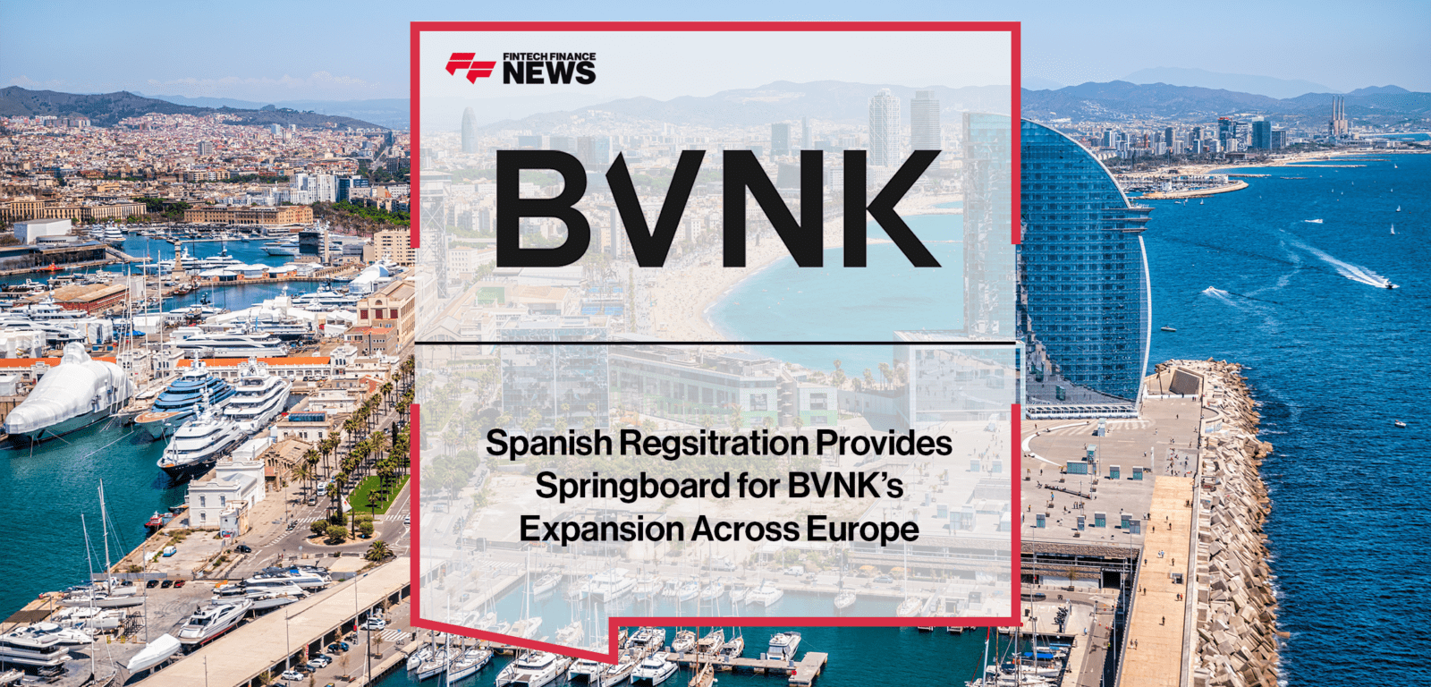 BVNK European Expansion | FF News | Fintech Finance