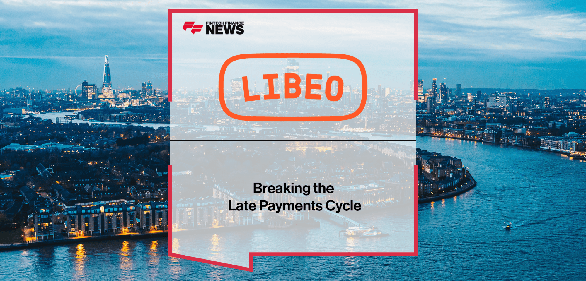 Breaking the Late Payments Cycle | FF News | Fintech Finance