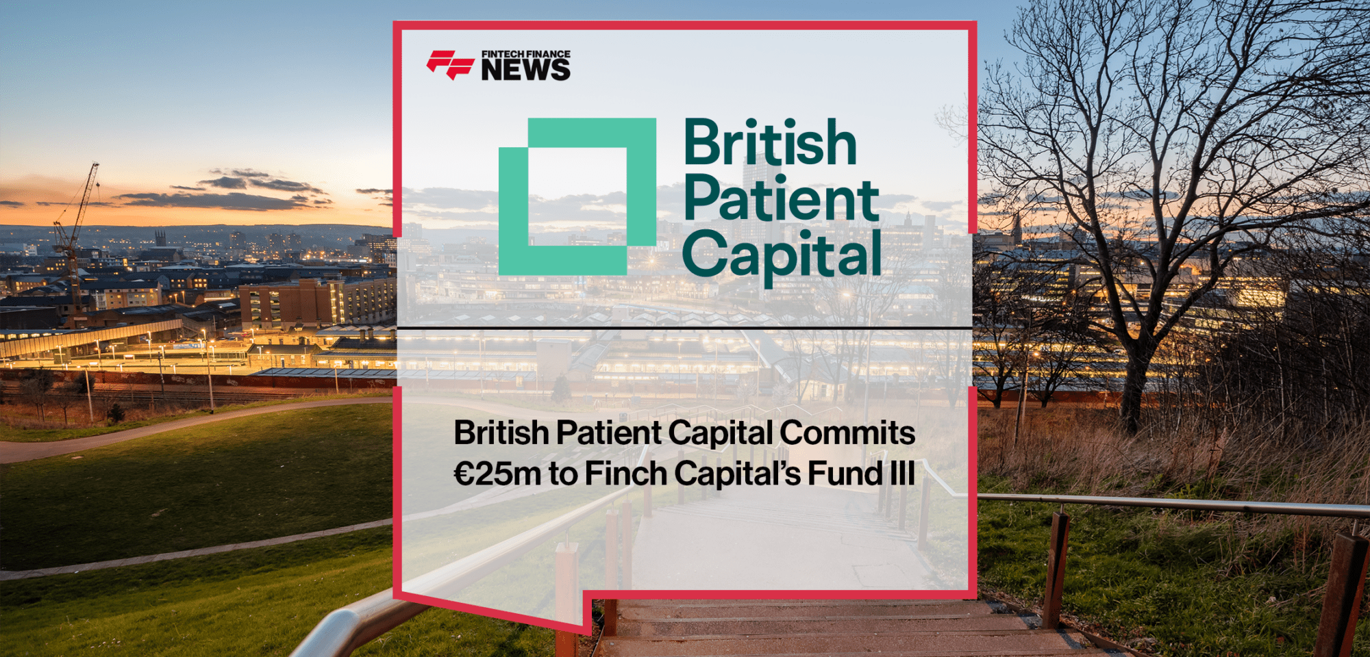 British Patient Capital | FF News | Fintech Finance