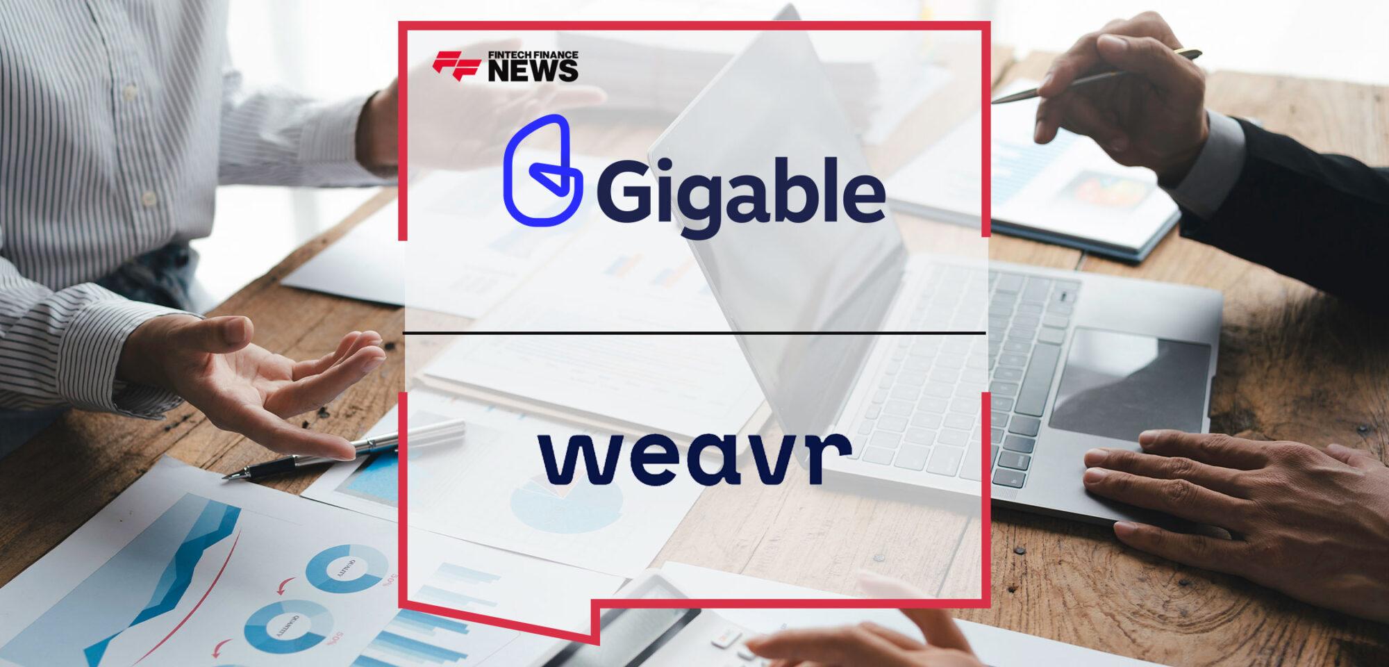 Gigable Partners with Weavr For Instant Gig Worker Payments | Fintech Finance
