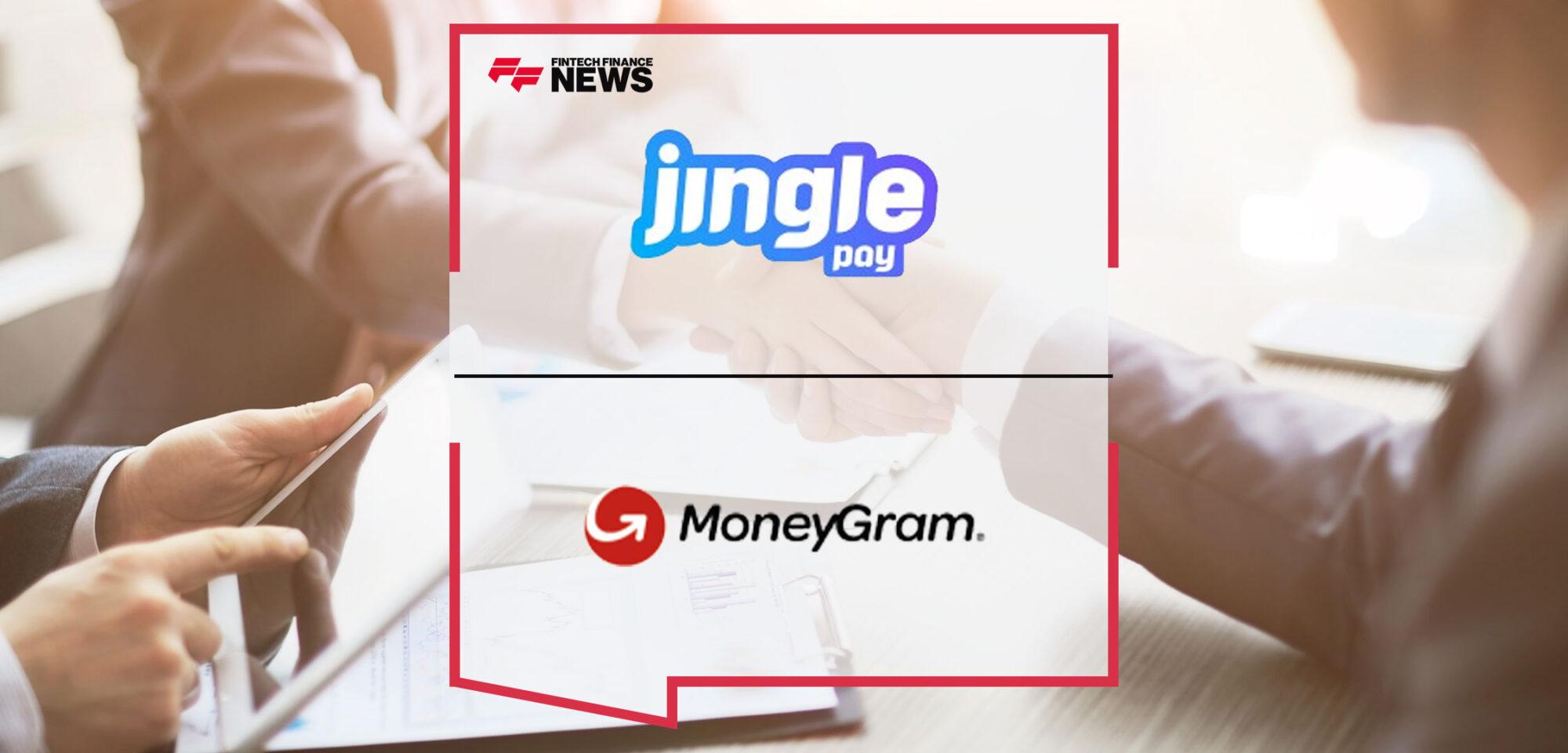 Jingle Pay, the Financial Super-App, Announces a Strategic Partnership and a Minority Investment from MoneyGram | Fintech Finance