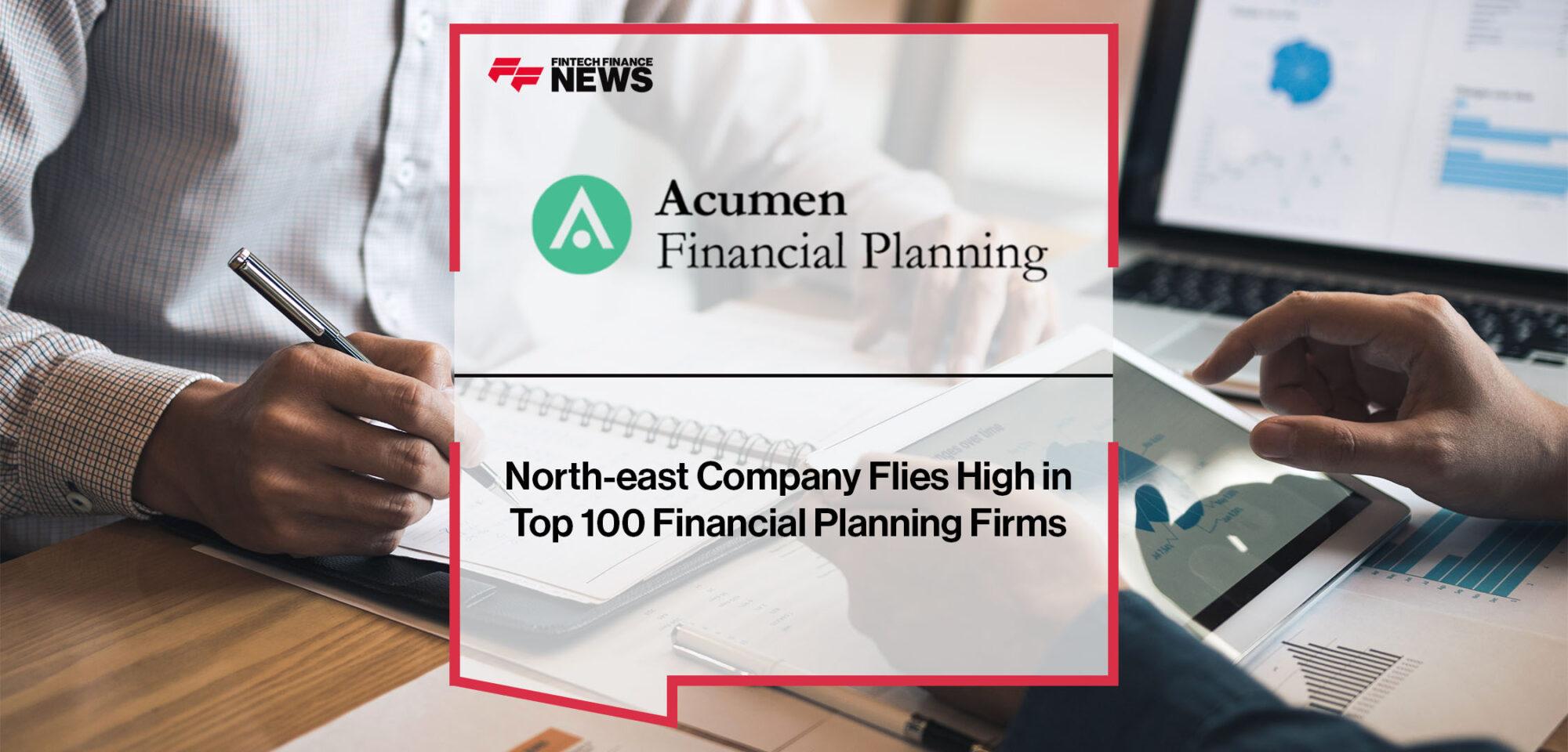 North-east Company Flies High in Top 100 Financial Planning Firms | Fintech Finance
