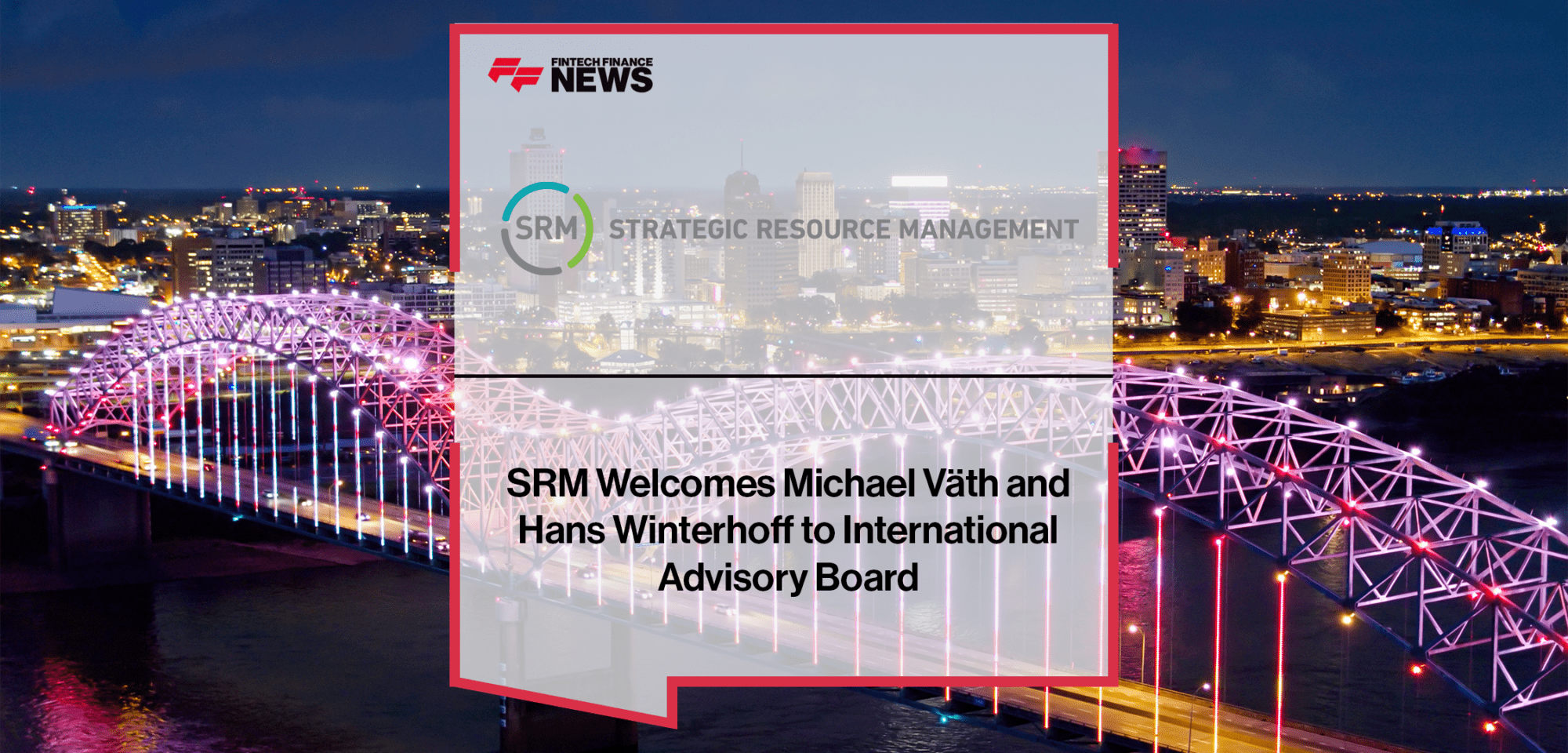 SRM Advisory Board | FF News | Fintech Finance