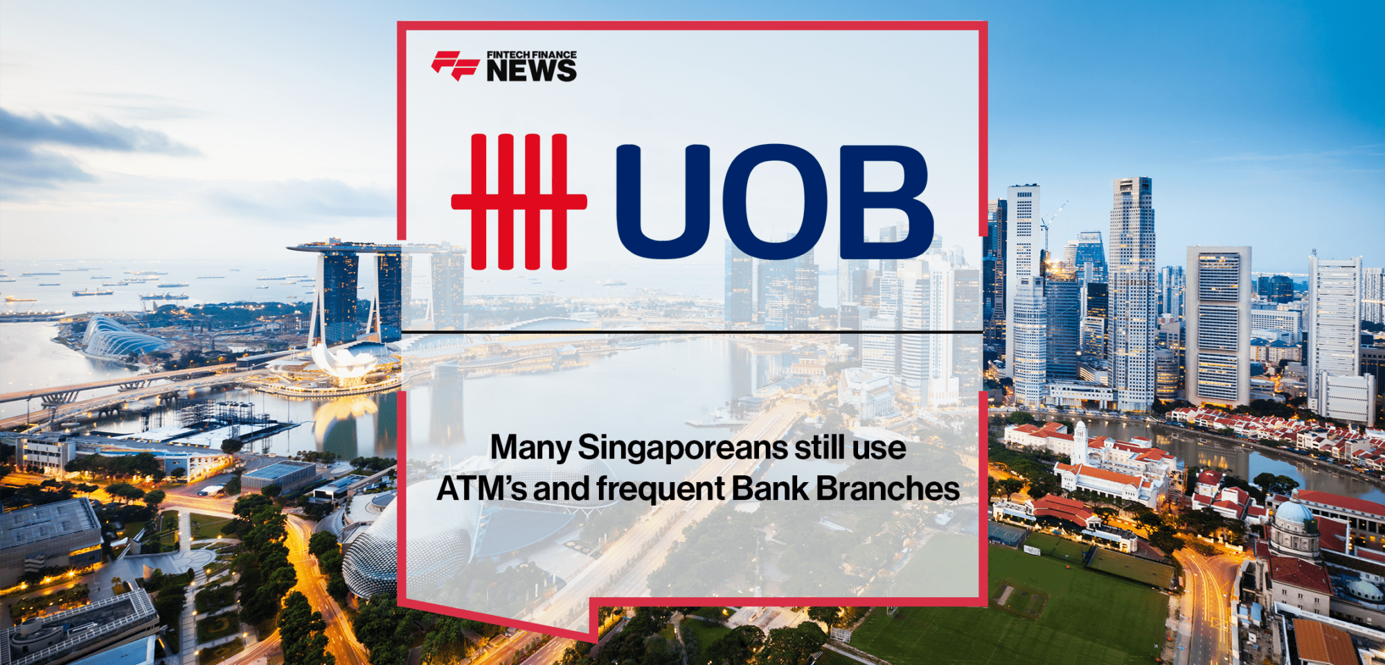 Singaporeans ATMs | FF News | Fintech Finance
