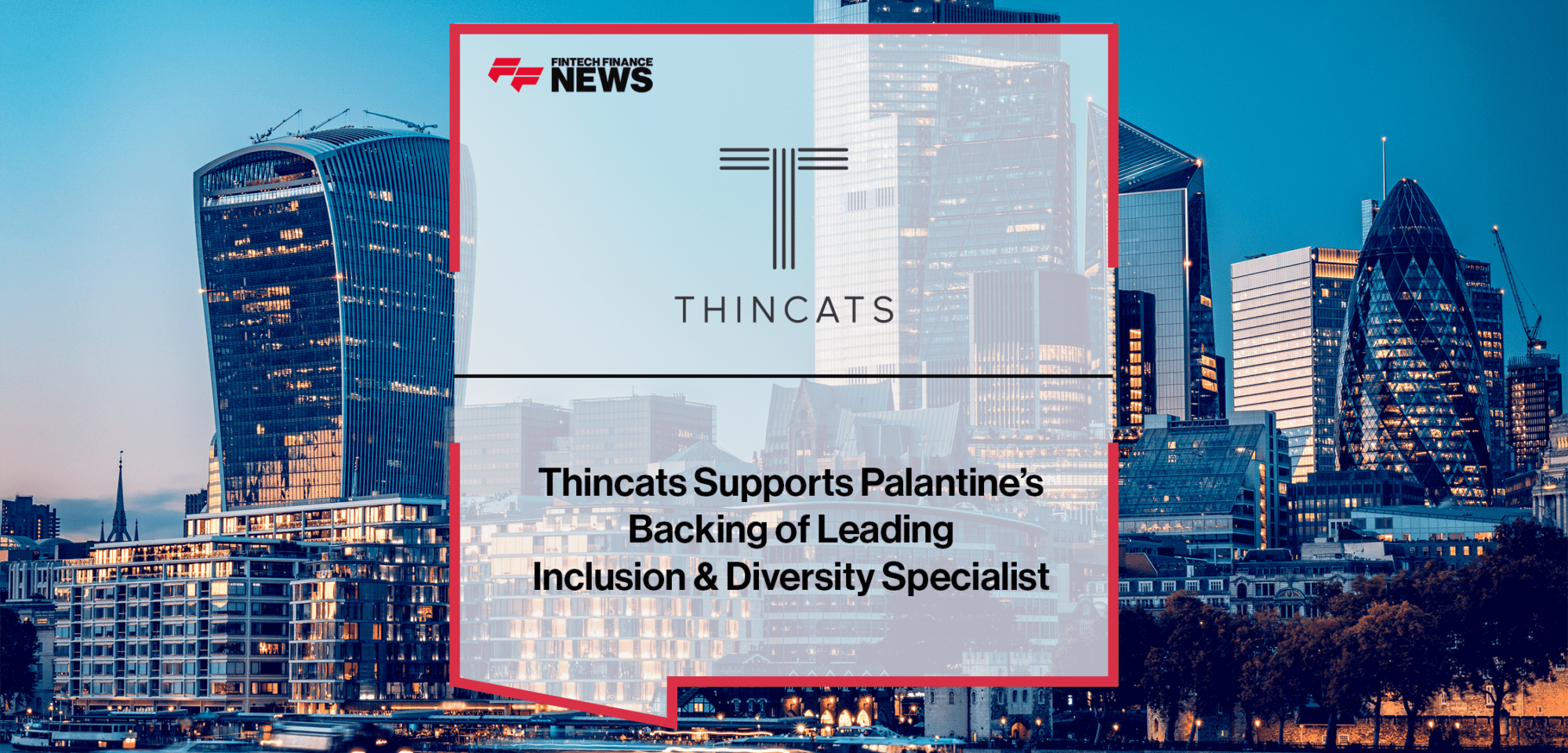 Thincats Palantine | FF News | Fintech Finance