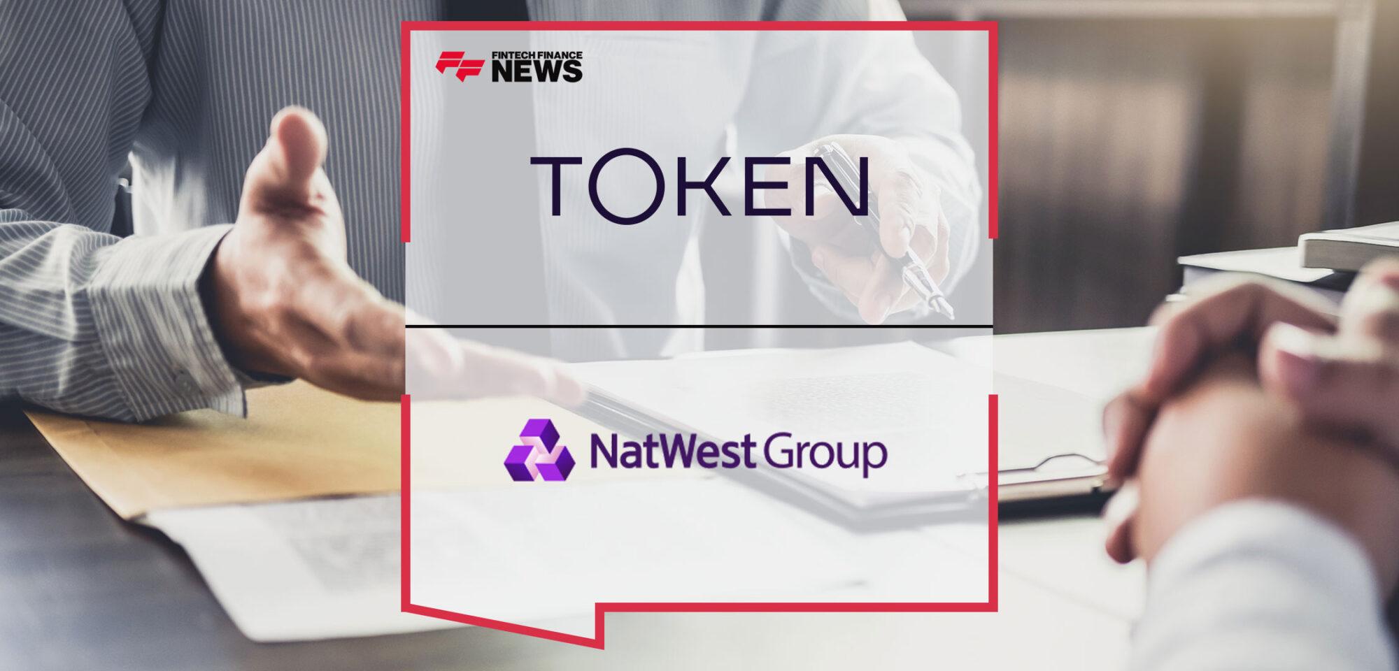 Token Teams Up with NatWest Group to Unlock Wider Range of VRP Use Cases | Fintech Finance