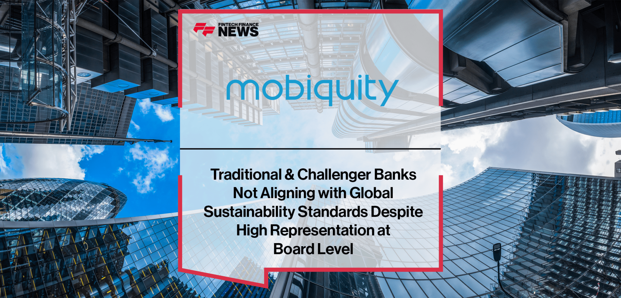 Challenger banks sustainability | FF News | Fintech Finance
