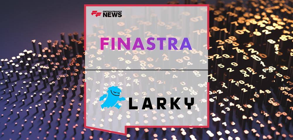 Finastra Adds Larky’s nudge® to Fusion Digital Banking Platform | FF News